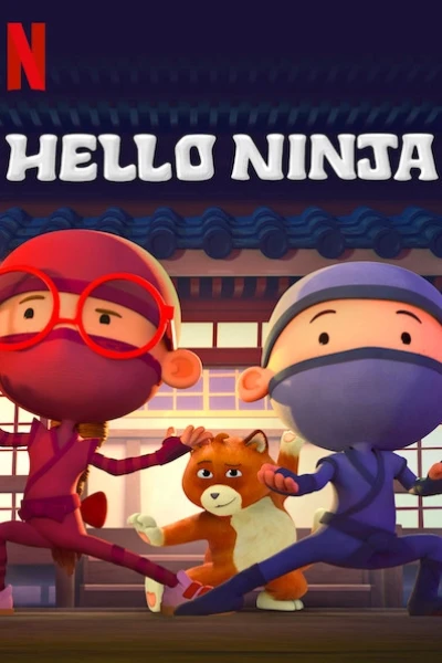 Chào Ninja (Phần 1) (Hello Ninja (Season 1))