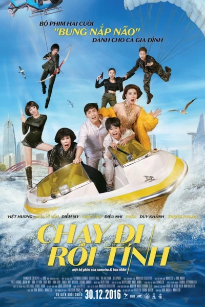 Chạy Đi Rồi Tính (Lost In Saigon)