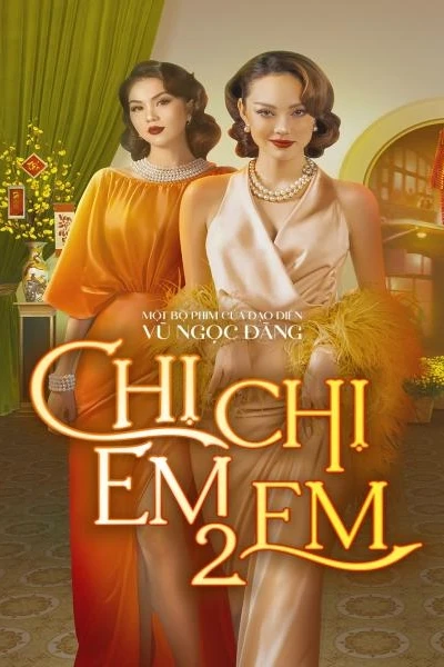 Chị Chị Em Em 2 (Sister Sister 2)