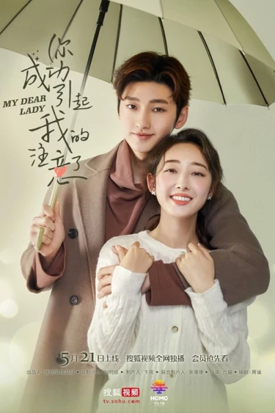 Chị Đã Thành Công Thu Hút Sự Chú Ý Của Tôi (My Dear Lady)
