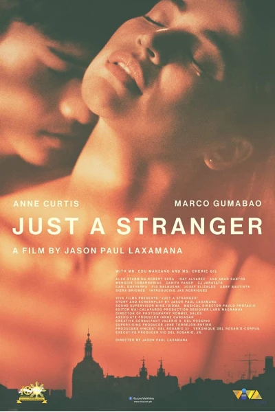 Chỉ là người xa lạ (Just A Stranger)