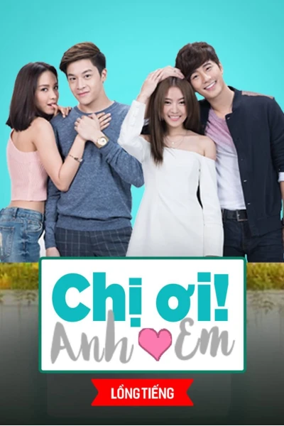 Chị Ơi Anh Yêu Em (Lovey Dovey)
