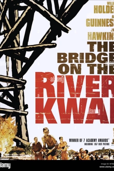 Chiếc Cầu Trên Sông Kwai (The Bridge on the River Kwai)
