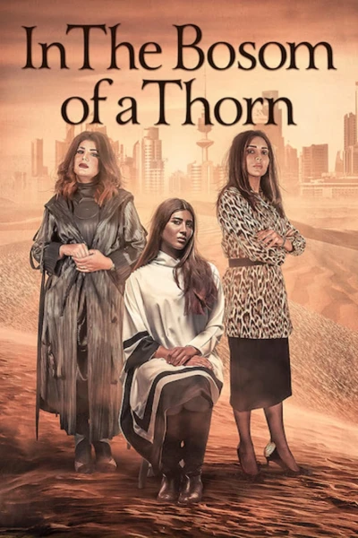Chiếc gai trong lòng (In the Bosom of a Thorn)