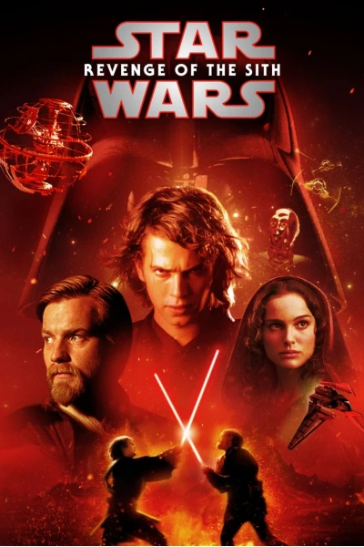 Chiến Tranh Giữa Các Vì Sao 3: Người Sith Báo Thù (Star Wars: Episode III - Revenge of the Sith)