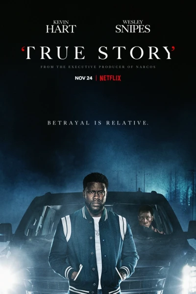 Chuyện Có Thật (True Story)