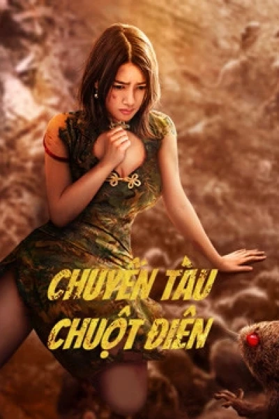 Chuyến Tàu Chuột Điên (Rat Disaster)