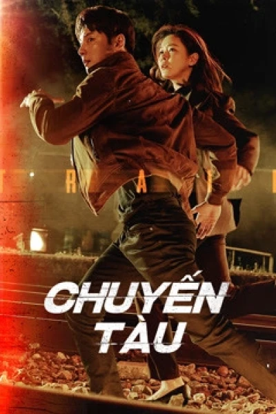 Chuyến Tàu (Train)