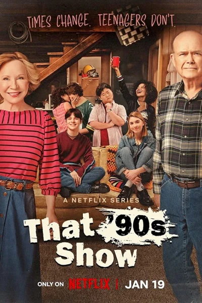 Chuyện thập niên 1990 (That '90s Show)