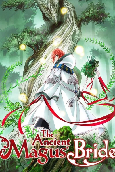 Cô Dâu Pháp Sư (Mahoutsukai no Yome)