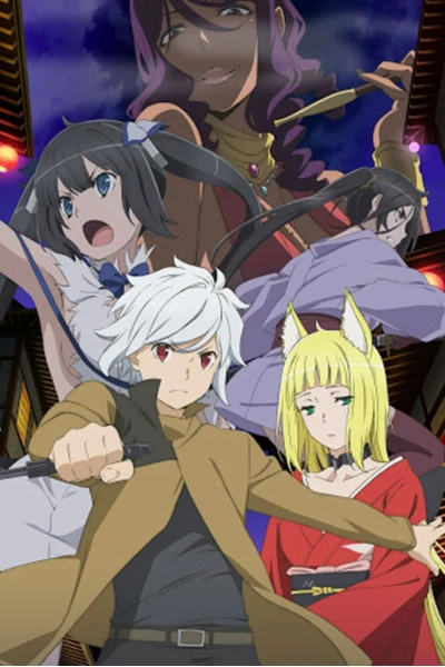 Cố gắng đón các cô gái trong ngục tối có sai không? Phần 2 (Is It Wrong to Try to Pick Up Girls in a Dungeon? Season 2)