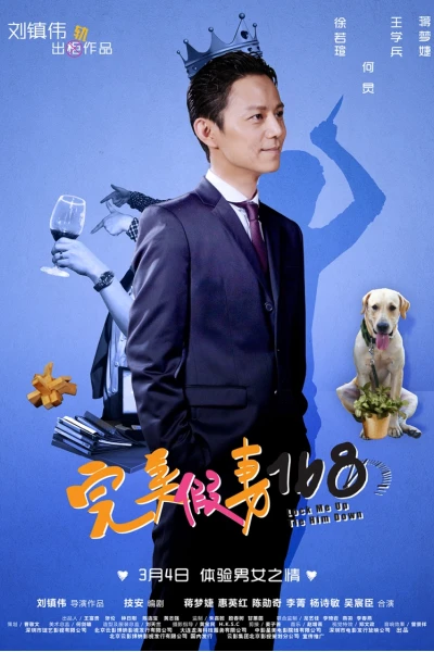 Cô Vợ Giả Hoàn Hảo (Lock Me Up, Tie Him Down)