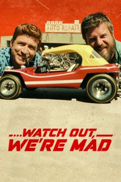 Coi chừng, tụi này khùng (Watch Out, We're Mad)