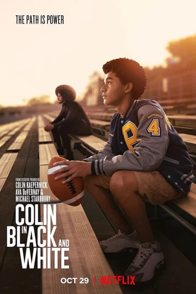 Colin Kaepernick: Đen và trắng (Colin in Black & White)