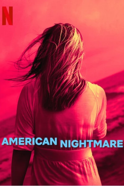 Cơn ác mộng Mỹ (American Nightmare)