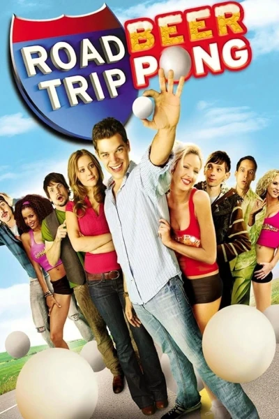 Con Đường Tình Dục 2 (Road Trip: Beer Pong)