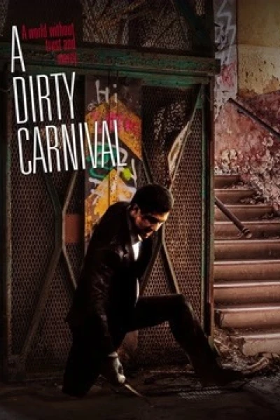 Con phố khốc liệt (A Dirty Carnival)