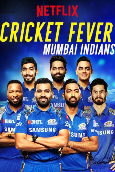 Cơn sốt cricket: Mumbai Indians (Cricket Fever: Mumbai Indians)