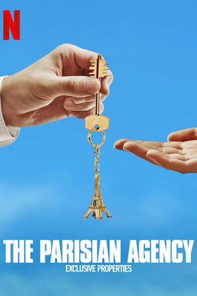 Công ty gia đình: Bất động sản hạng sang (Phần 1) (The Parisian Agency: Exclusive Properties (Season 1))