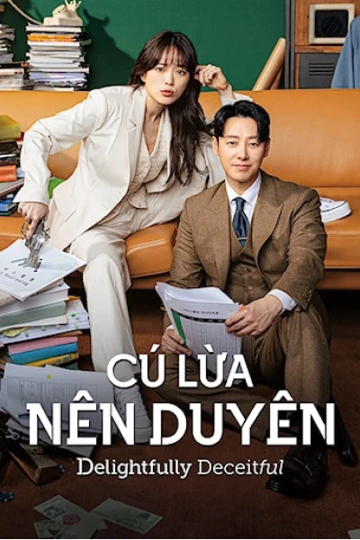 Cú Lừa Nên Duyên (Delightfully Deceitful)