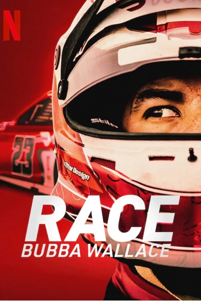 Cuộc đua: Bubba Wallace (Race: Bubba Wallace)