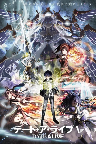 Cuộc Hẹn Sống Còn (Phần 5) (Date a Live (Season 5))