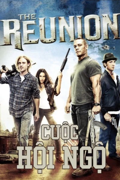 Cuộc Hội Ngộ (The Reunion)