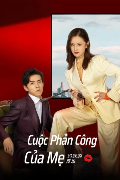 Cuộc Phản Công Của Mẹ (Mommy' s Counterattack)