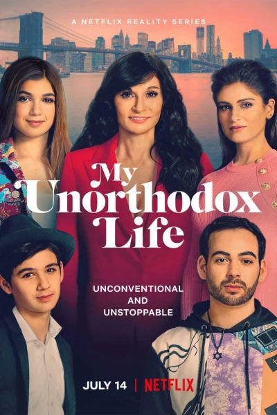 Cuộc sống bất thường của tôi (My Unorthodox Life)