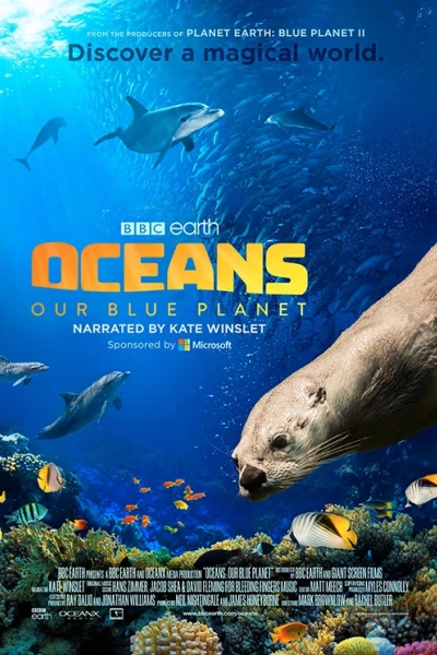 Đại Dương: Hành Tinh Xanh Của Chúng Ta (Oceans: Our Blue Planet)