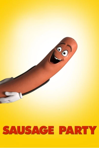 Đại Tiệc Xúc Xích (Sausage Party)