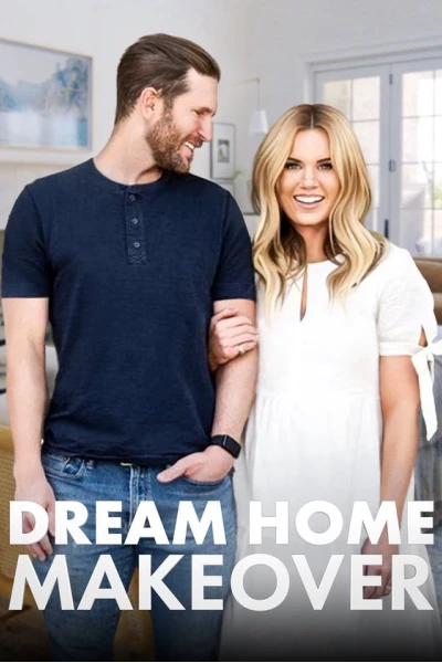 Đại tu ngôi nhà mơ ước (Phần 3) (Dream Home Makeover (Season 3))
