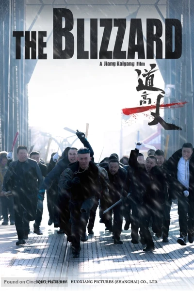 Đạo Cao Nhất Trượng (The Blizzard)