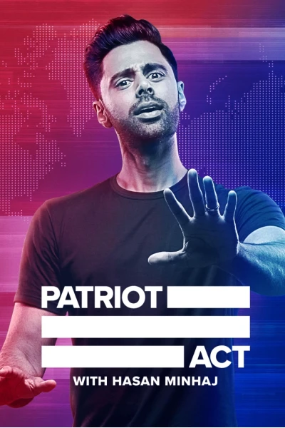 Đạo luật yêu nước với Hasan Minhaj (Phần 1) (Patriot Act with Hasan Minhaj (Season 1))
