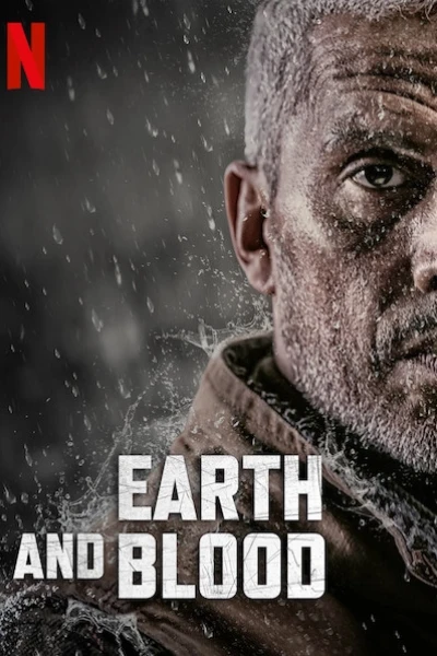 Đất và máu (Earth and Blood)