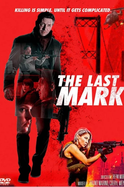 Dấu Ấn Cuối Cùng (The Last Mark)