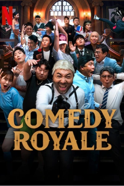 Đấu trường hài kịch (Comedy Royale)