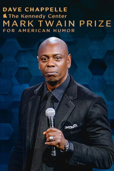 Dave Chappelle: Giải thưởng Mark Twain về hài kịch (Dave Chappelle: The Kennedy Center Mark Twain Prize for American Humor)