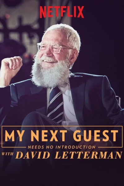 David Letterman: Những vị khách không cần giới thiệu (Phần 3) (My Next Guest Needs No Introduction With David Letterman (Season 3))