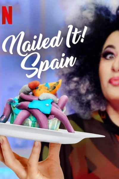 Dễ như ăn bánh! Tây Ban Nha (Nailed It! Spain)