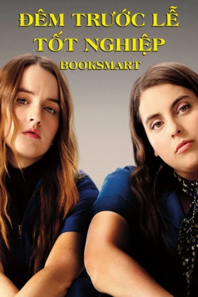Đêm Trước Lễ Tốt Nghiệp (Booksmart)