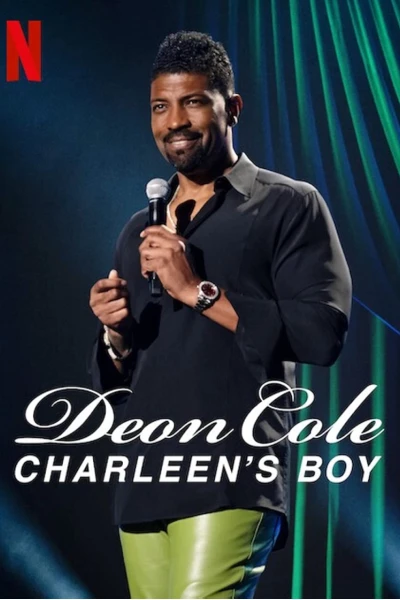 Deon Cole: Con trai bé bỏng của mẹ (Deon Cole: Charleen’s Boy)