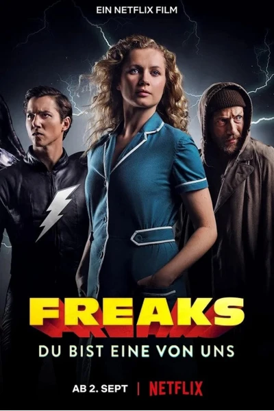 Dị năng – Trong mỗi chúng ta (Freaks – You're One of Us)