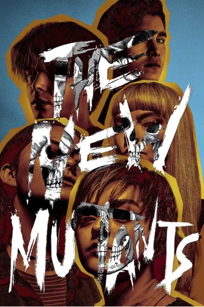 Dị Nhân Thế Hệ Mới (The New Mutants)