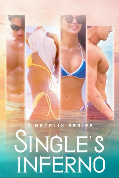 Địa ngục độc thân (Single’s Inferno)