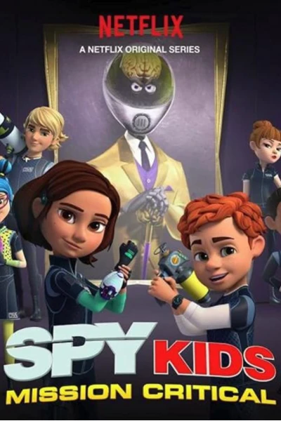 Điệp viên nhí: Nhiệm vụ tối mật (Phần 1) (Spy Kids: Mission Critical (Season 1))