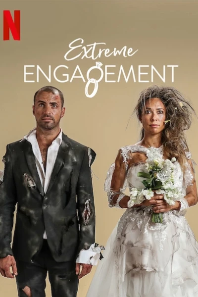 Đính ước cực đoan (Extreme Engagement)