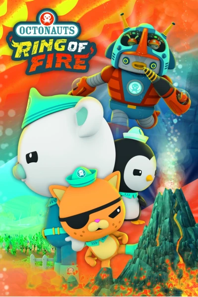 Đội cứu hộ biển khơi: Vành đai lửa (Octonauts & the Ring of Fire)