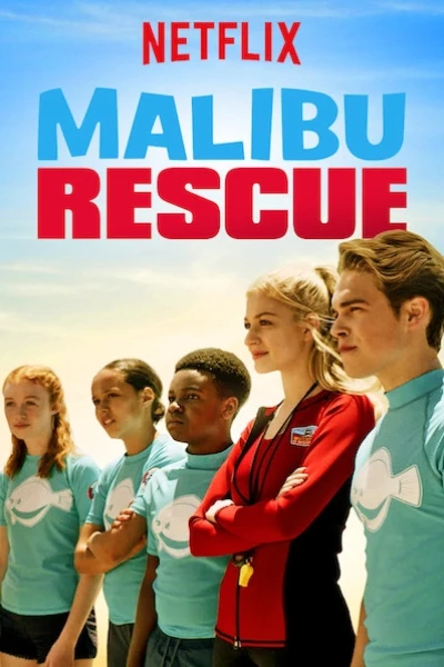 Đội cứu hộ Malibu: Loạt phim (Malibu Rescue: The Series)