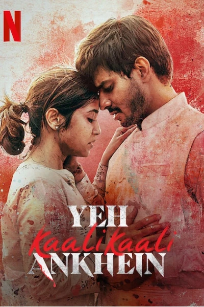 Đôi mắt đen ấy (Yeh Kaali Kaali Ankhein)
